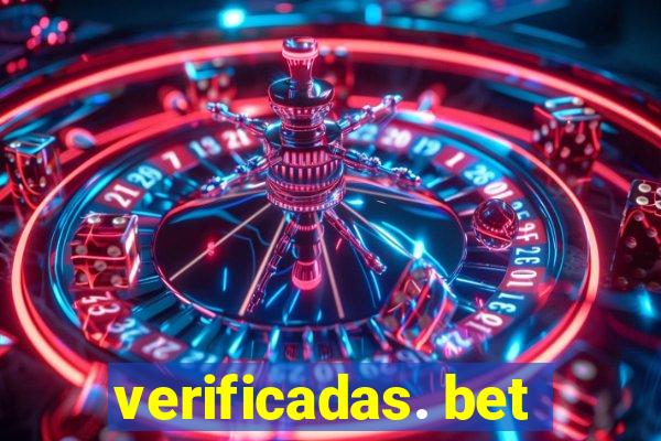 verificadas. bet